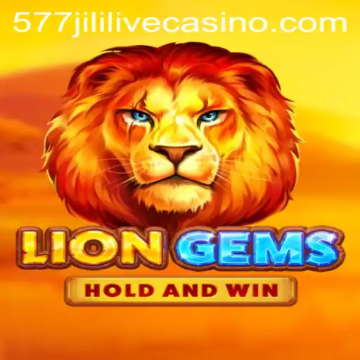 Discover the World of LionGems: A Thrilling Adventure with 577jili