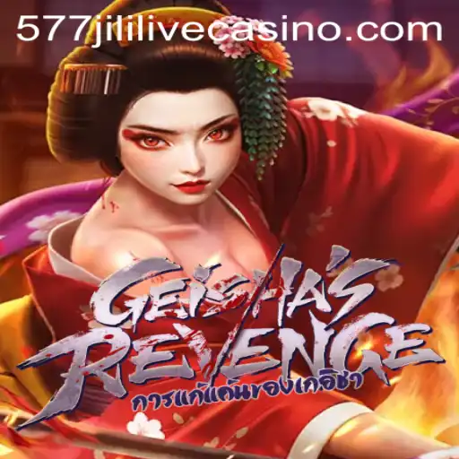 GeishasRevenge: Unveiling the Intrigue and Challenge of 577jili