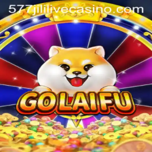 GoLaiFu: A Comprehensive Guide to the Thrilling World of 577jili